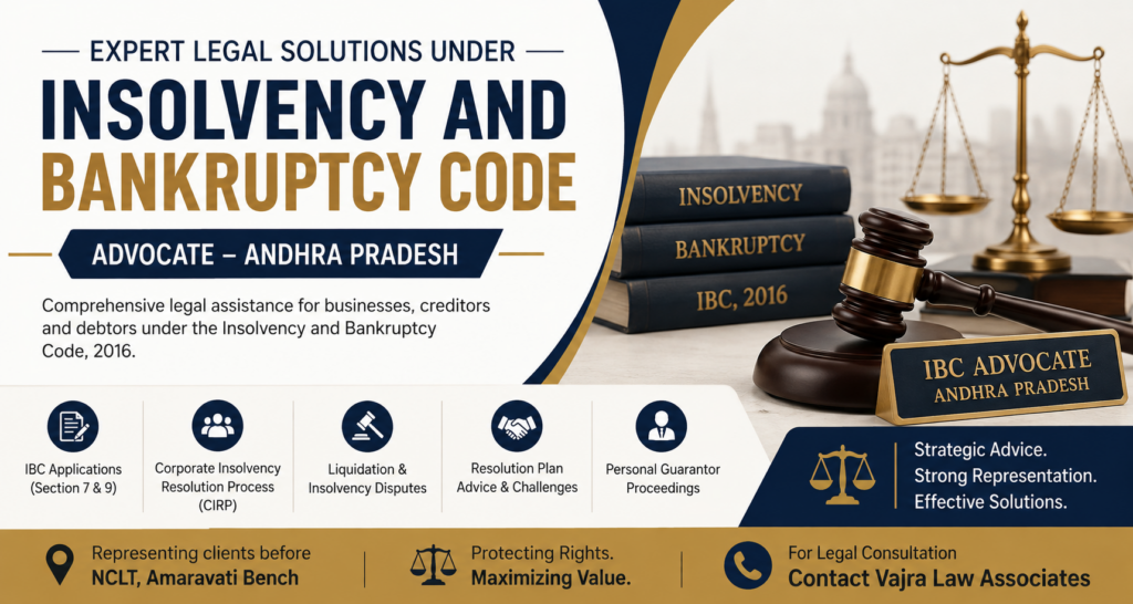 Insolvency and Bankruptcy Code (IBC) Advocate - Andhra Pradesh insolvency and bankruptcy code (ibc) advocate andhra pradesh